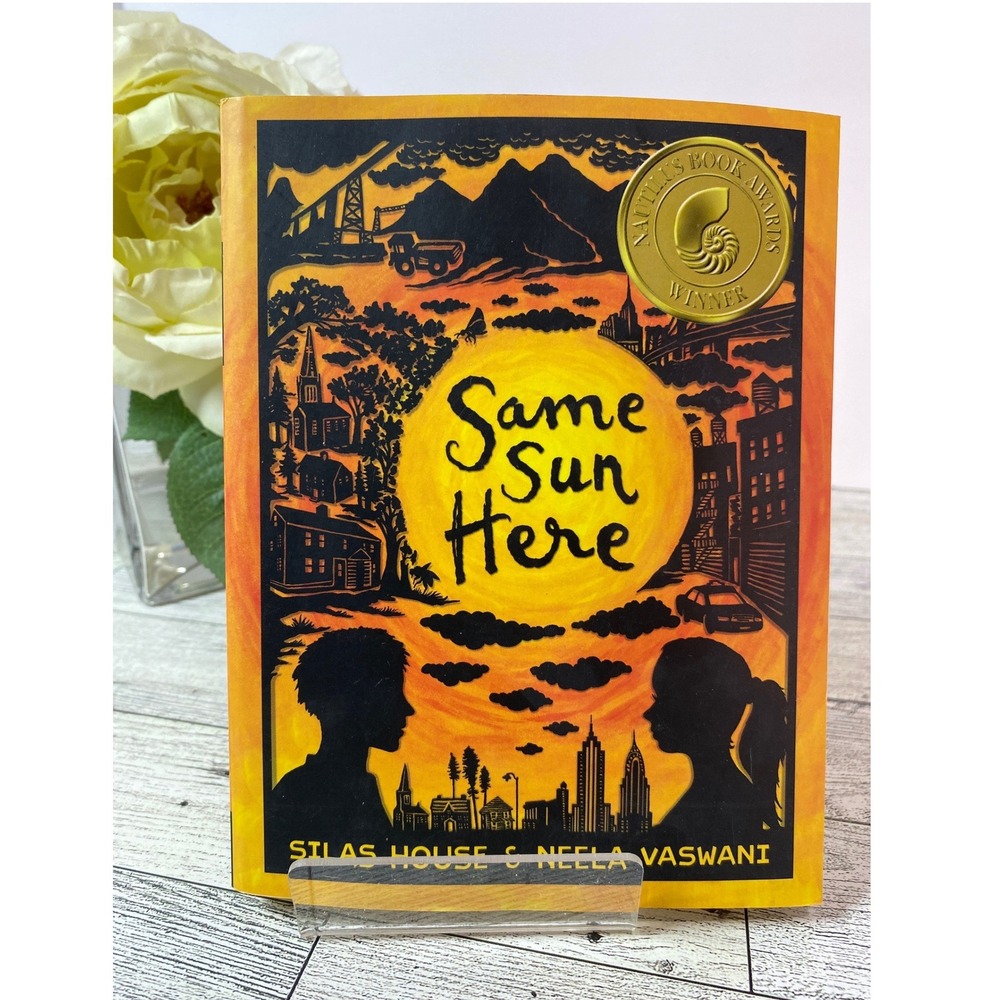 Same Sun Here Silas House Neela Vaswani 2013 Softcover YA Middle School Novel VG